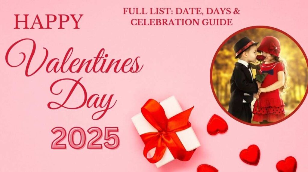 Valentine Day Week 2025